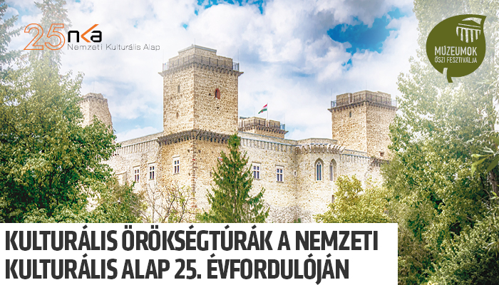 NKA 25 Kulturális örökségtúrák nyitánya a Diósgyőri várban